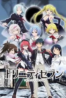 Trinity seven nanatsu no taizai to nana madoushi